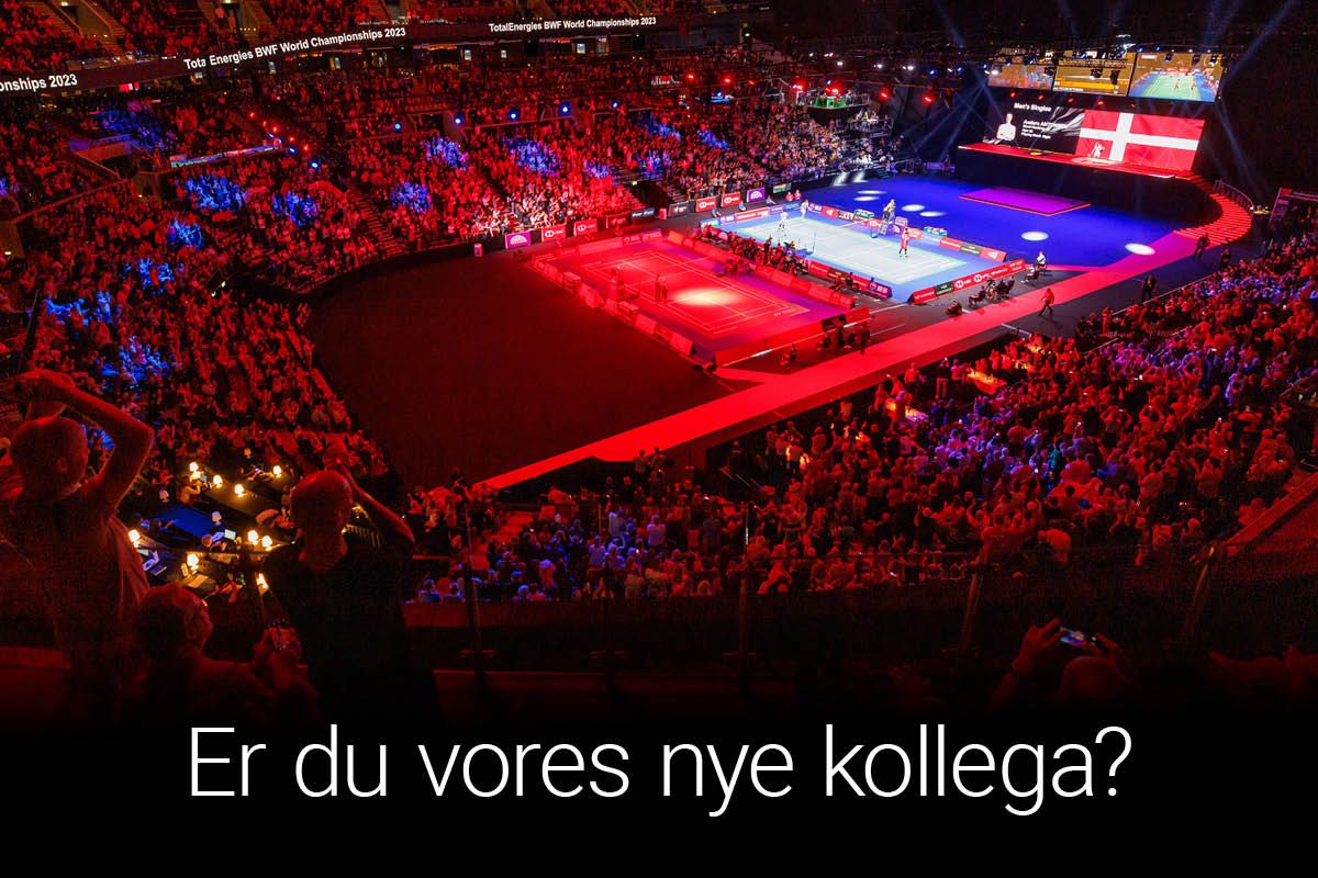 Badminton Danmark - VM - 2023 - Royal Arena - Danmark - Oversigt